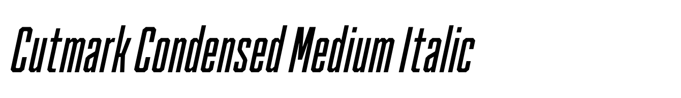 Cutmark Condensed Medium Italic